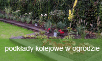 podkłady kolejowe w ogrodzie